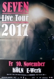 SEVEN - 2017 - Live In Concert - Live Tour - Poster - Kln