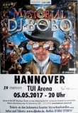 DJ BOBO - 2017 - Plakat - Live In Concert - Mystorial Tour - Poster - Hannover
