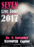 SEVEN - 2017 - Live In Concert - Live Tour - Poster - Hannover - A