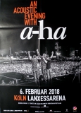 A-HA - 2018 - Plakat - In Concert - Acoustic Tour - Poster - Kln - B***