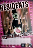 RESIDENTS - 2002 - Tourplakat - Concert - Demons Dance Alone - Tourposter