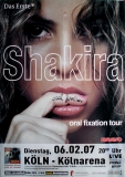 SHAKIRA - 2007 - Plakat - In Concert - Oral Fixation Tour - Poster - Köln