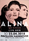 ALINA - 2018 - Plakat - In Concert - Die Einzige Tour - Poster - Hannover