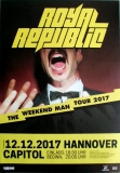 ROYAL REPUBLIC - 2017 - In Concert - Weeknd Man Tour - Poster - Hannover