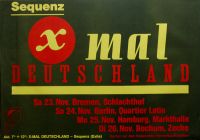 X-MAL DEUTSCHLAND - 1985 - Tourplakat - Concert - Sequenz - Tourposter