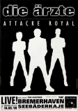 DIE RZTE - AERZTE - 1998 - Concert - Attacke Royal Tour - Poster - Bremerhaven