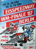 EISSPEEDWAY - 1987 - Plakat - Weltmeisterschaft - Poster - Berlin