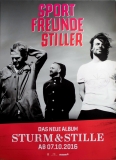 SPORTFREUNDE STILLER - 2016 - Plakat - Sturm & Stille - Poster