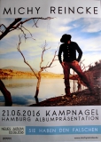 REINCKE, MICHI - 2016 - In Concert - Sie haben... Tour - Poster - Hamburg