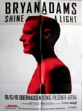 ADAMS, BRYAN - 2019 - Konzertplakat - Shine a Light - Tourposter - Oberhausen