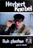 KNEBEL, HERBERT - 1997 - In Concert - Boh Glaubse Tour - Poster