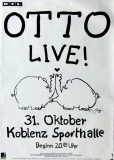 OTTO - Konzertplakat - Concert - Tourposter - Koblenz