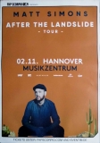 SIMONS, MATT - 2019 - Concert - After the Landslide Tour - Poster - Hannover