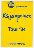 KAJAGOOGOO - 1984 - Local Crew Pass - Islands Tour - Hamburg