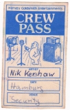 KERSHAW, NIK - 1985 - Local Crew Pass - The Riddle Tour - Hamburg
