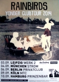 RAINBIRDS - 2014 - Plakat - In Concert - Yonder Club Tour - Poster