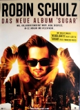 SCHULZ, ROBIN - 2015 - Promotion - Plakat - Sugar - Poster