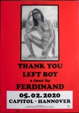 LEFT BOY - 2020 - Live In Concert - Ferdinand Tour - Poster - Hannover