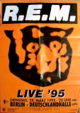 R.E.M - REM - 1995 - Live In Concert - Monster Tour - Poster - Berlin - A0
