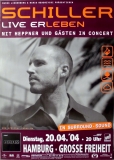 SCHILLER - 2004 - In Concert - Heppner - Live Erleben - Poster - Hamburg B