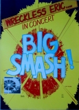 WRECKLESS ERIC - 1980 - Plakat - live In Concert - Big Smash Tour - Poster