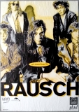 RAUSCH - 1991 - Plakat - In Concert - Get Stoned Tour - Poster