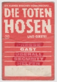 TOTEN HOSEN - 1989 - Backstage Pass - Gast - Kleines bischen...Tour - Mnster
