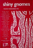SHINY GNOMES - 1993 - Konzertplakat - In Concert - Innocence - Tourposter