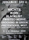 JUDGEMENT DAY II - 2009 - Nichts - Ikon - Twisted Nerve - Poster - Dornbirn