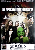 APOKALYPTISCHEN REITER - 2011 - Moral & Wahnsinn Tour - Poster - Kln
