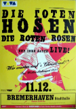 TOTEN HOSEN - 1998 - Roten Rosen - In Concert Tour - Poster - Bremerhaven