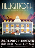 ALLIGATAOH - 2019 - In Concert - Wie Zuhause Tour - Poster - Hannover