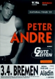 ANDRE, PETER - 1997 - Live In Concert - Natural Tour - Poster - Bremen