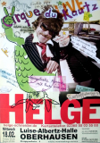 SCHNEIDER, HELGE - 2009 - Concert - Cirque Du Kautz Tour - Poster - Oberhausen