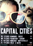 CAPITAL CITIES - 2013 - In Concert - In A Tidal Wave Of Mystery Tour - Poster