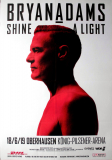ADAMS, BRYAN - 2019 - In Concert - Shine A Light Tour - Poster - Oberhausen