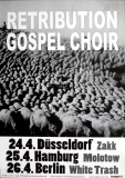 RETRIBUTION GOSPEL CHOIR - 2008 - Plakat - In Concert - Euro Tour - Poster