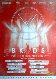 8KIDS - 2022 - Plakat - In Concert - Für immer Kids Tour - Poster