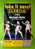 SCHWEIJK IT EASY - 2001 - Konstantin Wecker - Theater - Poster - Mnchen