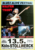 BLUES ALIVE FESTIVAL - 2017 - Walter Trout - Layla Zoe - Bryant - Poster - Kln