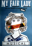 MY FAIR LADY - XXXX - Musical - Alan Jay Lerner - Frederick Loewe - Poster