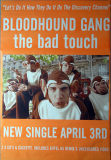 BLOODHOUND GANG - 1999 - Promotion - Plakat - The Bad Touch - Poster