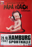 PAPA ROACH - 2002 - Live In Concert - Lovehatetrgedy Tour - Poster - Hamburg B