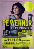 WERNER, PE - 2009 - In Concert - Mondrausch Tour - Poster - Hamburg