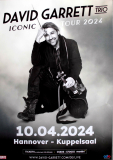 GARRETT, DAVID - 2024 - Live In Concert - Iconic Tour - Poster - Hannover