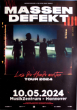 MASSENDEFEKT - 2024 - Live In Concert - Lass die Hunde.. Tour - Poster - Hannover