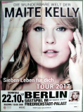 KELLY, MAITE - FAMILY - 2017 - In Concert - 7 Leben fr Dich Tour - Poster - Berlin