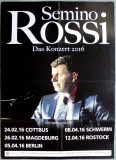 ROSSI, SEMINO - 2016 - Live In Concert Tour - Poster
