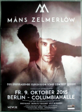 ZELMERLW, MANS - 2015 - Live in Concert - Perfectly... Tour - Poster - Berlin