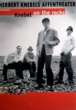 KNEBEL, HERBERT - 1998 - Plakat - Affentheater - On the Rocks Tour - Poster